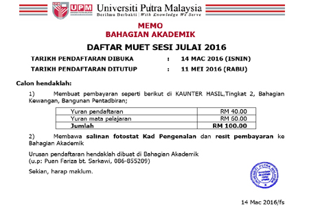 DAFTAR MUET SESI JULAI 2016