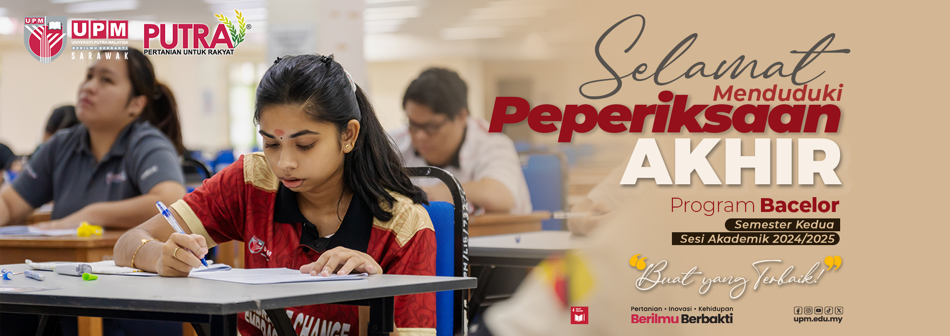 SELAMAT MENDUDUKI PEPERIKSAN AKHIR PROGRAM BACELOR 2024/2025-2