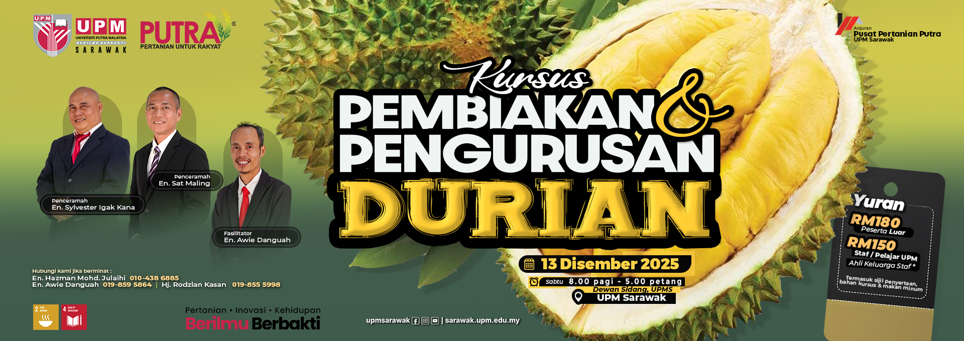 KURSUS PEMBIAKAN DAN PENGURUSAN DURIAN 